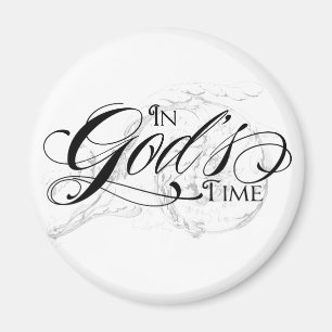 Aimant Dans le temps de Dieu