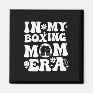 Aimant Dans Mon Boxe Maman Era Maman Vie Jour Vibes Boxin