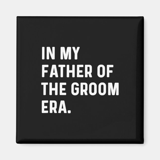 Aimant Dans Mon Père De L'Ère Groom - Mariage Bachelor (Devant)