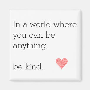 Aimant Dans un monde où l'on peut être n'importe quoi com