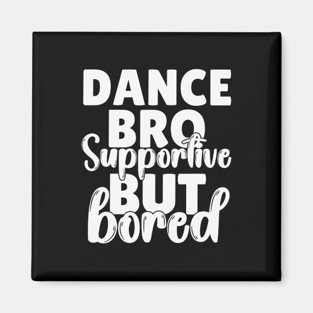 Aimant Danse Bro Shirt Boys Danser Danse Frère (Devant)