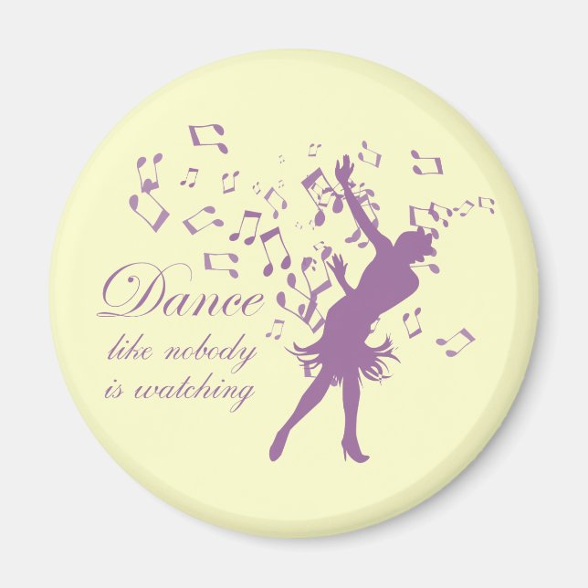 Aimant Danse comme si personne ne regardait l'aimant du r (Devant)