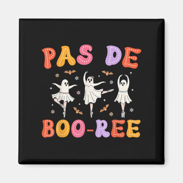 Aimant Danse d'Halloween Pas De Boo-rée Ghost Ballet (Devant)