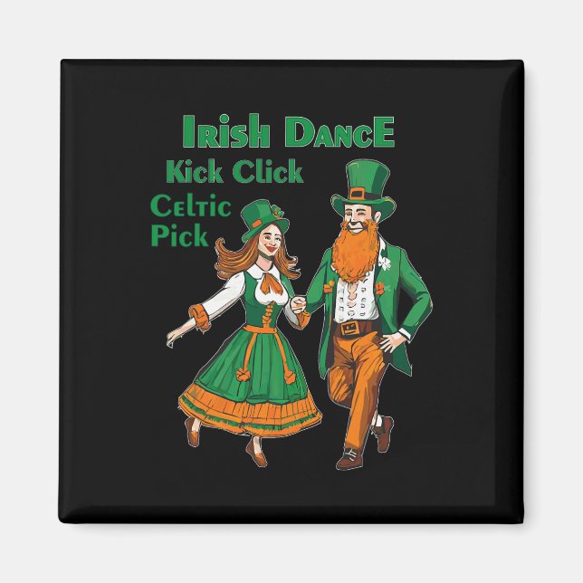 Aimant Danse Irlandaise Kick Click Danse St Patricks Day  (Devant)