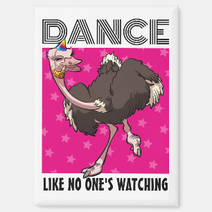 Aimant Danse originale d'autruche comme si personne ne re