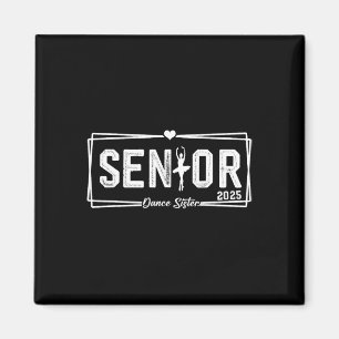 Aimant Danse Soeur Senior 2025 Danser Cadeau Soeur Senior