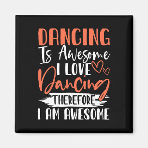 Aimant Danser Est Magnifique J'Aime Danser Donc Je Suis U