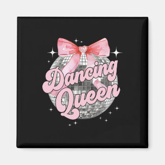 Aimant Danser Queen Shirt Danser les années 70 80s Femmes