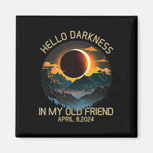 Aimant Darkness My Old Friend Solar Eclipse Avril 0819