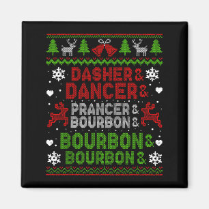 Aimant Dasher Dancer Prancer Bourbon Ugly Christmas Santa