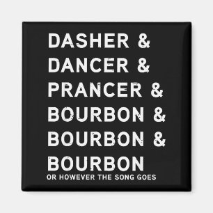 Aimant Dasher Dancer Prancer et Bourbon Noël drôle