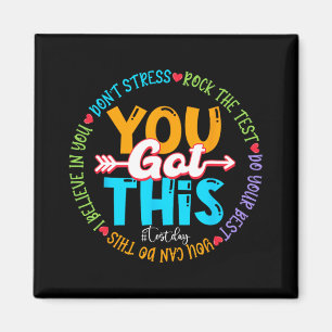 Aimant Day Rock The Test Teacher Test Day Vous Avez Obten