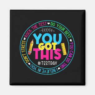 Aimant Day Rock The Test Teacher Test Day Vous Avez Obten
