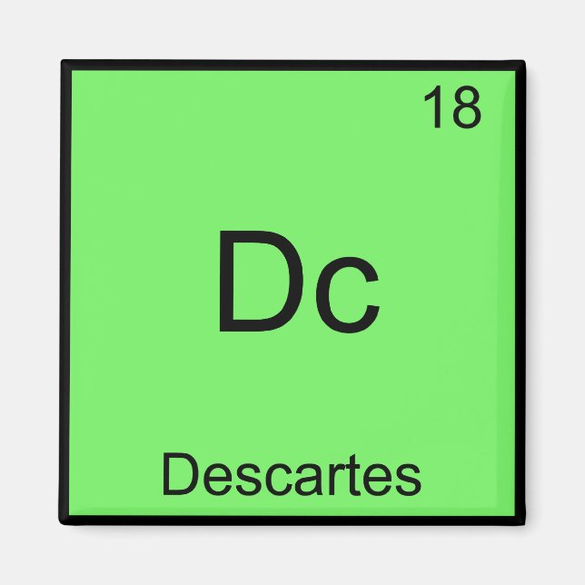 Aimant Dc - Descartes Élément Chimique Drôle Symbole Tee (Devant)