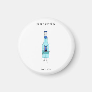 Aimant de anniversaire, Tu es méchant aimant d'ann