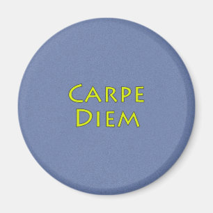 Aimant de Carpe Diem