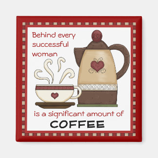 Aimant de cuisine à café femme réussie