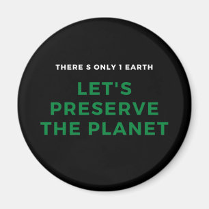 Aimant De l'environnement sensibilisation au changement c