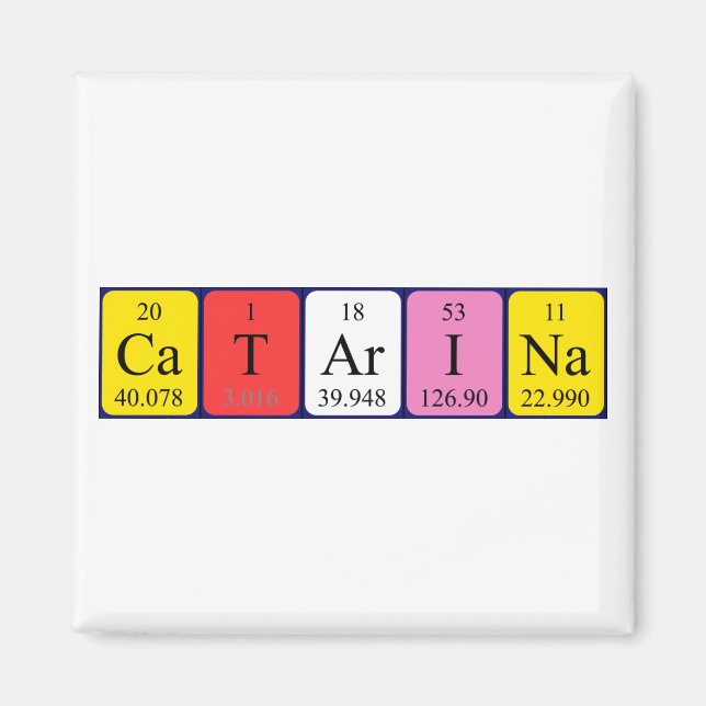 Aimant de nom de table périodique Catarina (Devant)