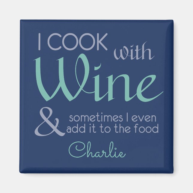 Aimant de nom personnalisé de citation de vin (Devant)