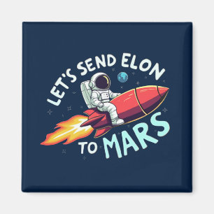 Aimant de réfrigérateur anti-Elon, envoyer Elon su