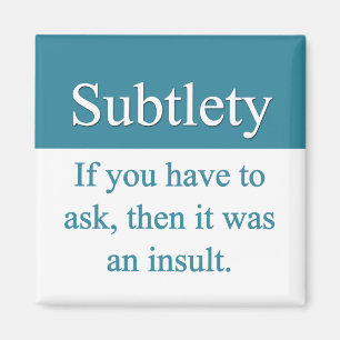 Aimant de subtilité