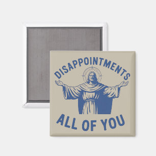 Aimant Déceptions Vous Tous Retro Jésus Meme Christ