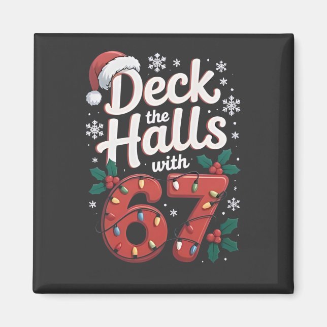 Aimant Décorez les salles avec 6 7 Noël drôle Six Sept  (Devant)