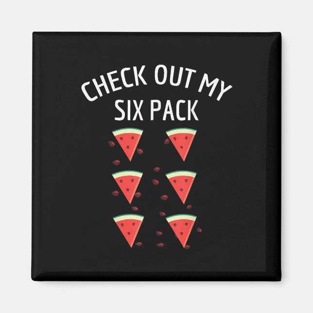 Aimant Découvrez Ma Chemise Melon Fun Melon Six Pack Wate (Devant)