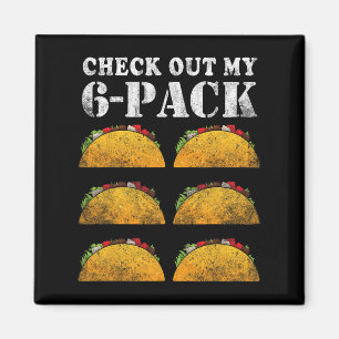 Aimant Découvrez Mon Pack Six 6 Avec Tacos Pour Cinco De