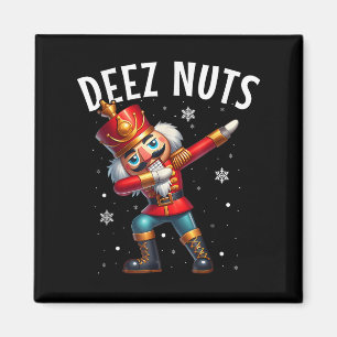 Aimant Deez Nuts Nutcracker Nut Drôle Hommes Femmes Drôle