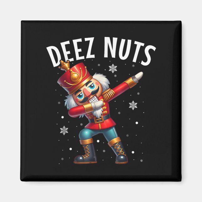 Aimant Deez Nuts Nutcracker Nut Drôle Hommes Femmes Drôle (Devant)