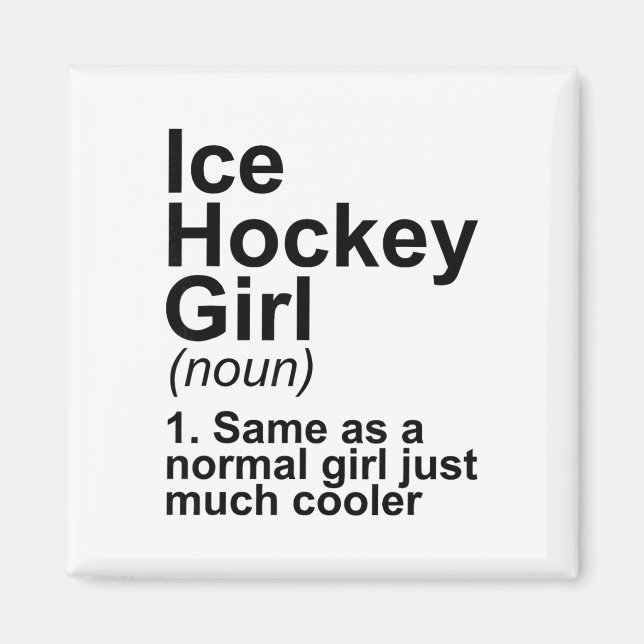 Aimant Définition de fille de hockey sur glace  (Devant)