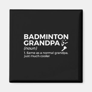 Aimant Définition de grand-père de badminton Joueur de ba