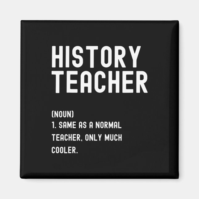 Aimant Définition de professeur d'histoire Premier jour d (Devant)