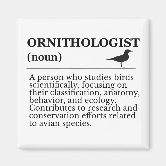 Aimant Définition d'ornithologue - Vogelkunde (Observatio (Devant)