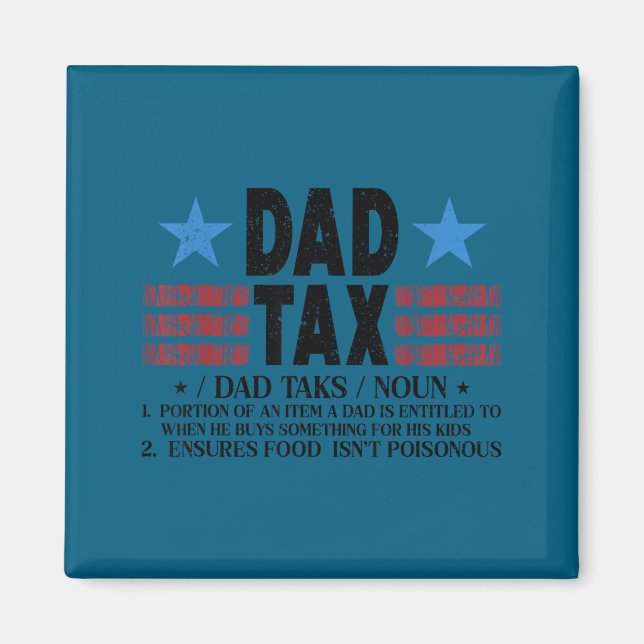Aimant Définition drôle de taxe papa conception de père (Devant)