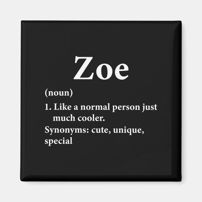 Aimant Définition du prénom Zoé Drôle D  (Devant)