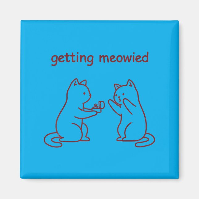 Aimant Demande en Mariage de Chat Getting Meowied (Devant)
