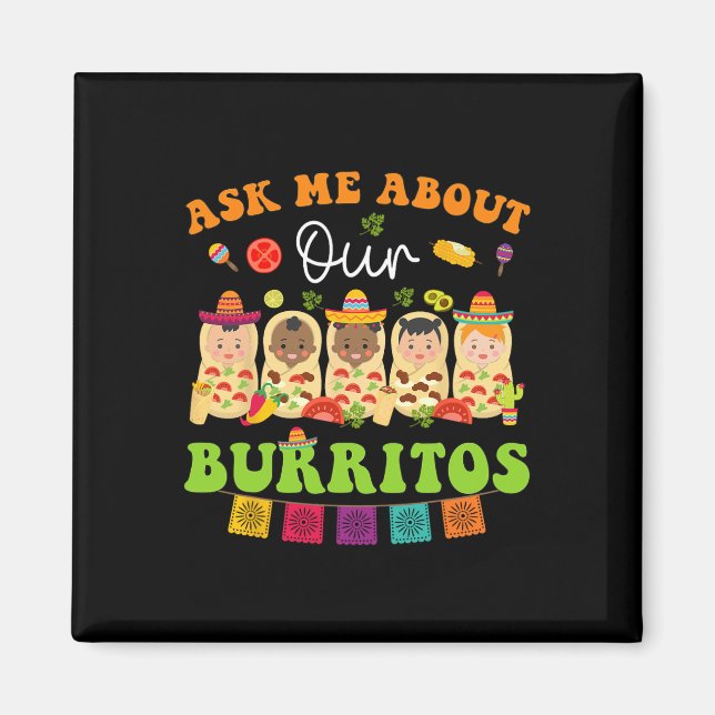 Aimant Demandez-moi à propos de Burritos Mexicains Taco N (Devant)