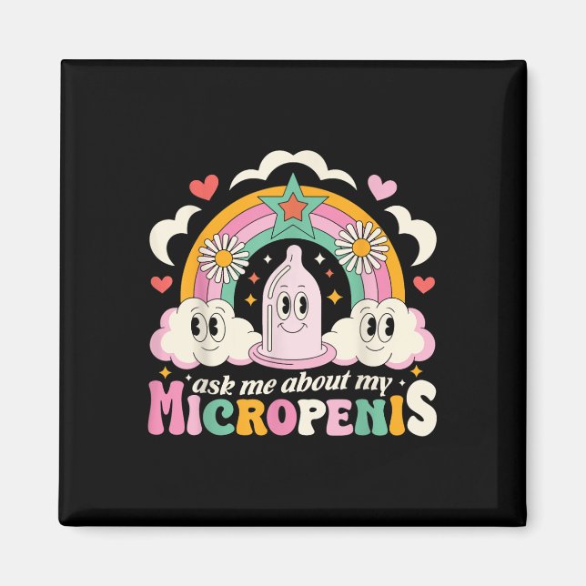 Aimant Demandez-Moi À Propos De Mon Micropenis Drôle Adu  (Devant)
