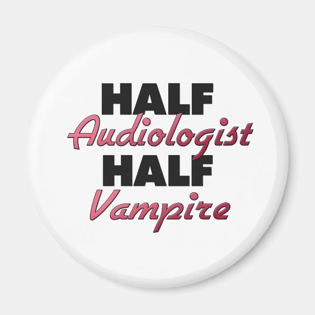 Aimant Demi-audiologiste demi-vampire (Devant)