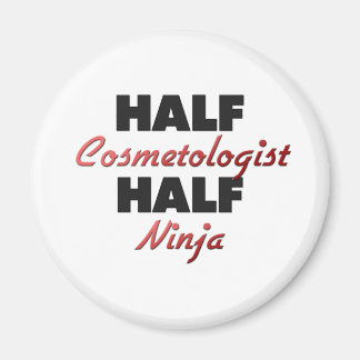 Aimant Demi-Cosmetologue Half Ninja