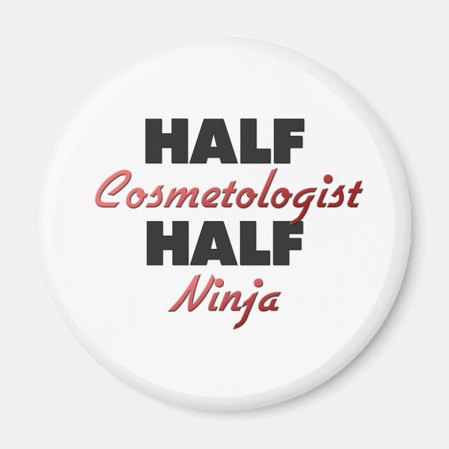 Aimant Demi-Cosmetologue Half Ninja (Devant)