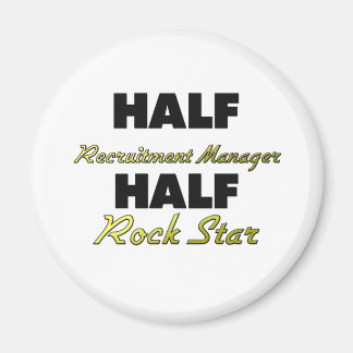 Aimant Demi-directeur du recrutement Half Rock Star
