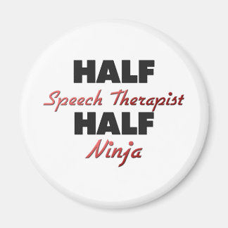 Aimant Demi-orthophoniste Half Ninja