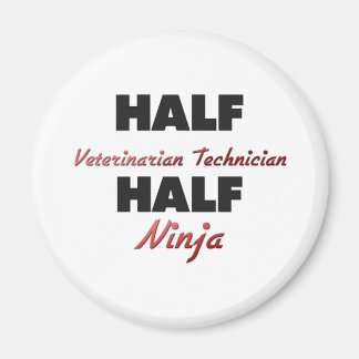 Aimant Demi-Vétérinaire Technicien Demi-Ninja