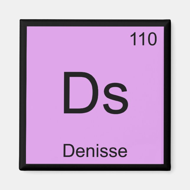 Aimant Denisse Nom Chimie Élément Tableau Périodique (Devant)