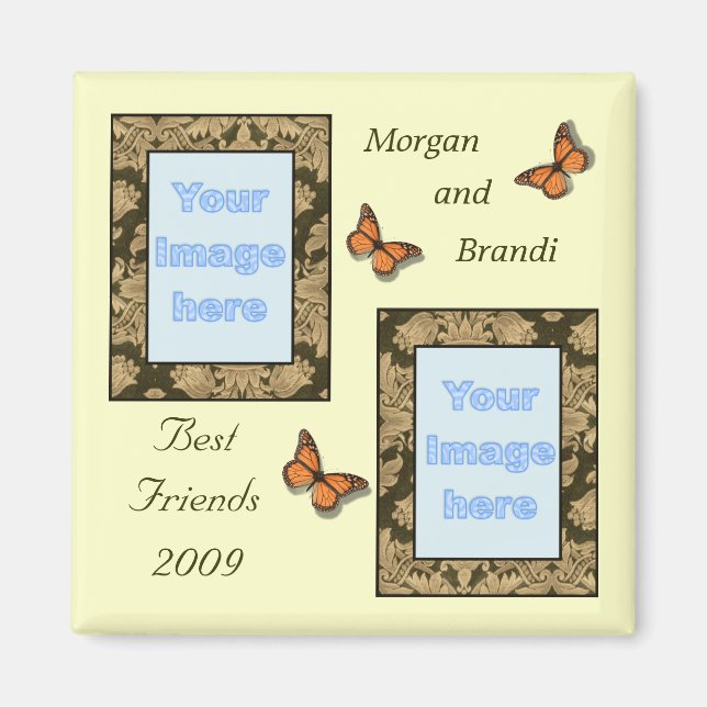 Aimant Dentelle Brown Imprimer Meilleur Amis Photo Magazi (Devant)