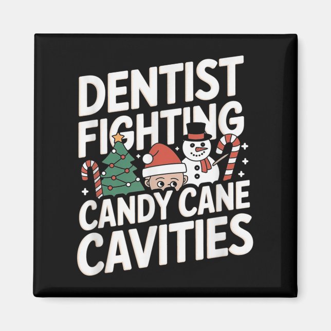 Aimant Dentiste cavités de Noël Dentaire (Devant)